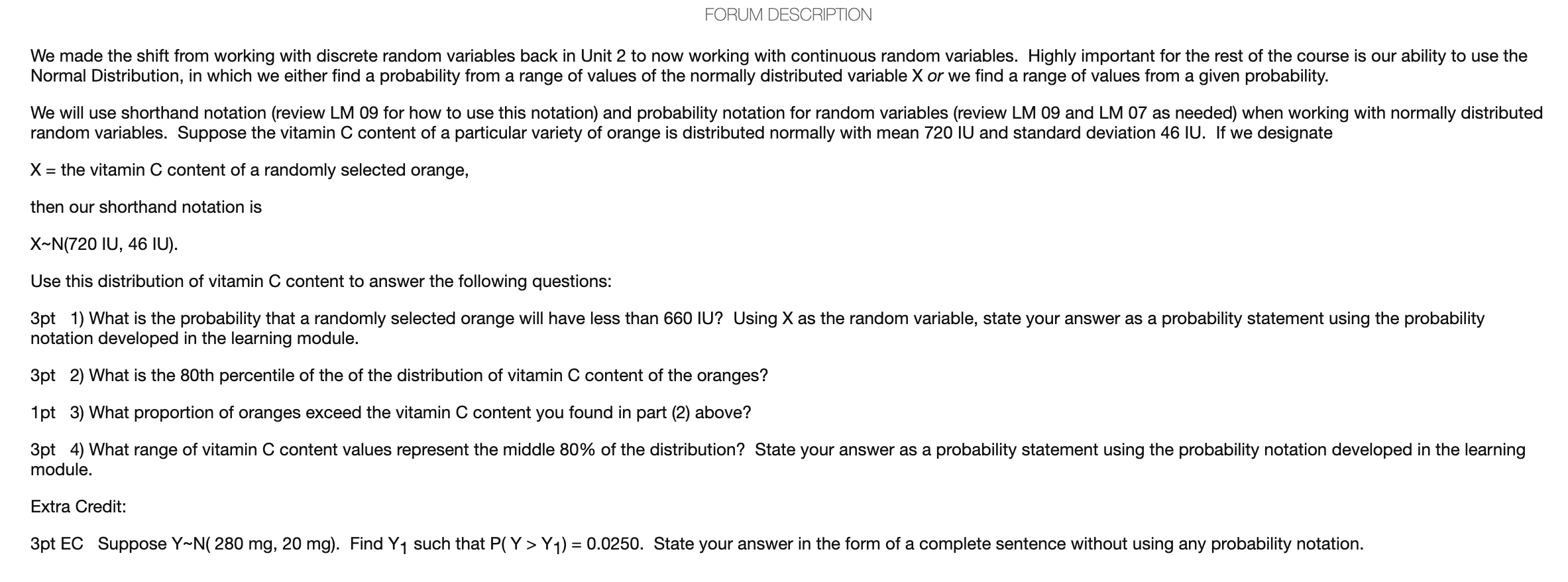 We will use shorthand notation and probability notation for random variables when