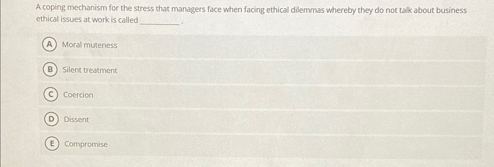  A coping mechanism for the stress that managers face when facing
