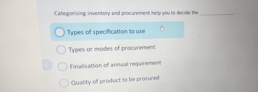  Categorising inventory and procurement help you to decide the Types of