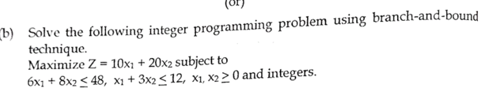  Please give a step by step solution. Solve the following integer