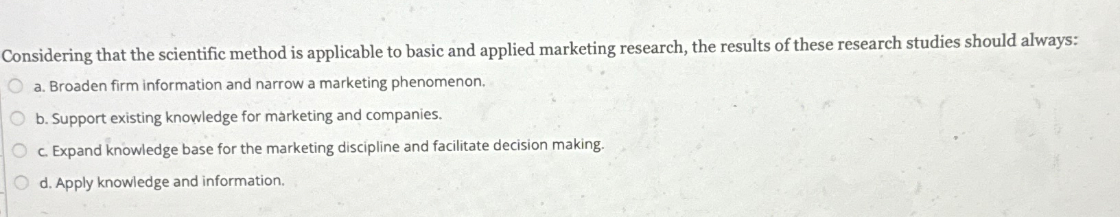  Considering that the scientific method is applicable to basic and applied