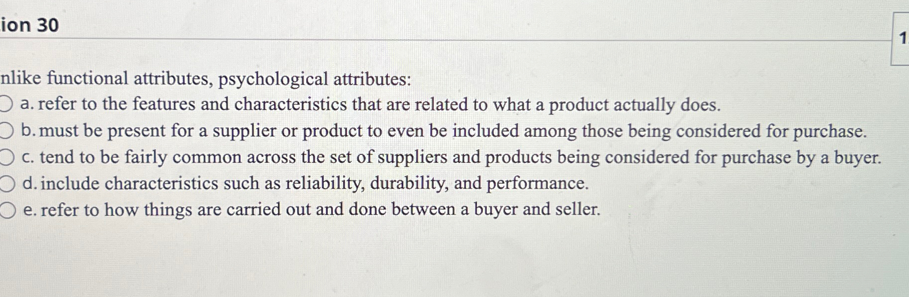  ion 30 nlike functional attributes, psychological attributes: a. refer to the