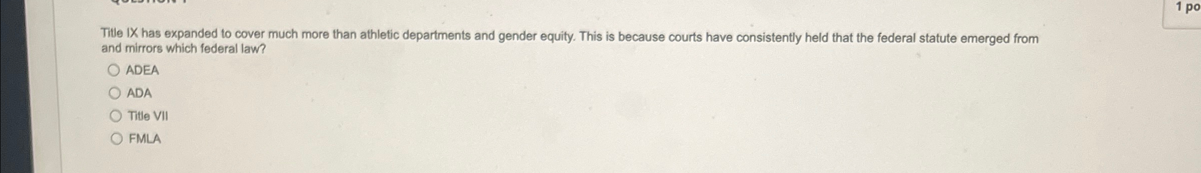  Title IX has expanded to cover much more than athletic departments