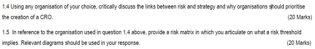 1.4 Using any organisation of your choice, critically discuss the links between