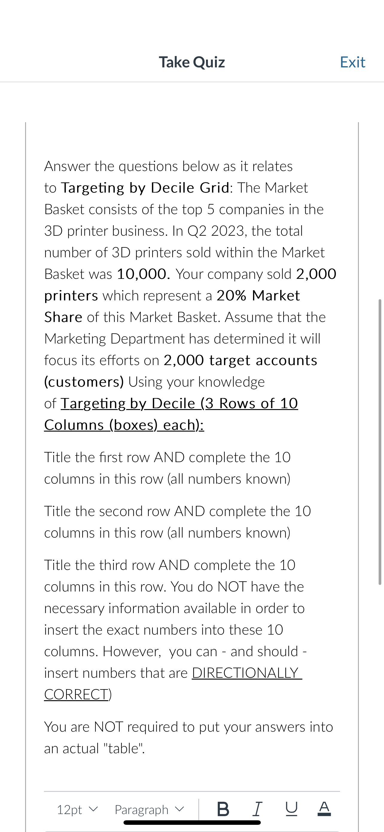 Answer the questions below as it relates to Targeting by Decile