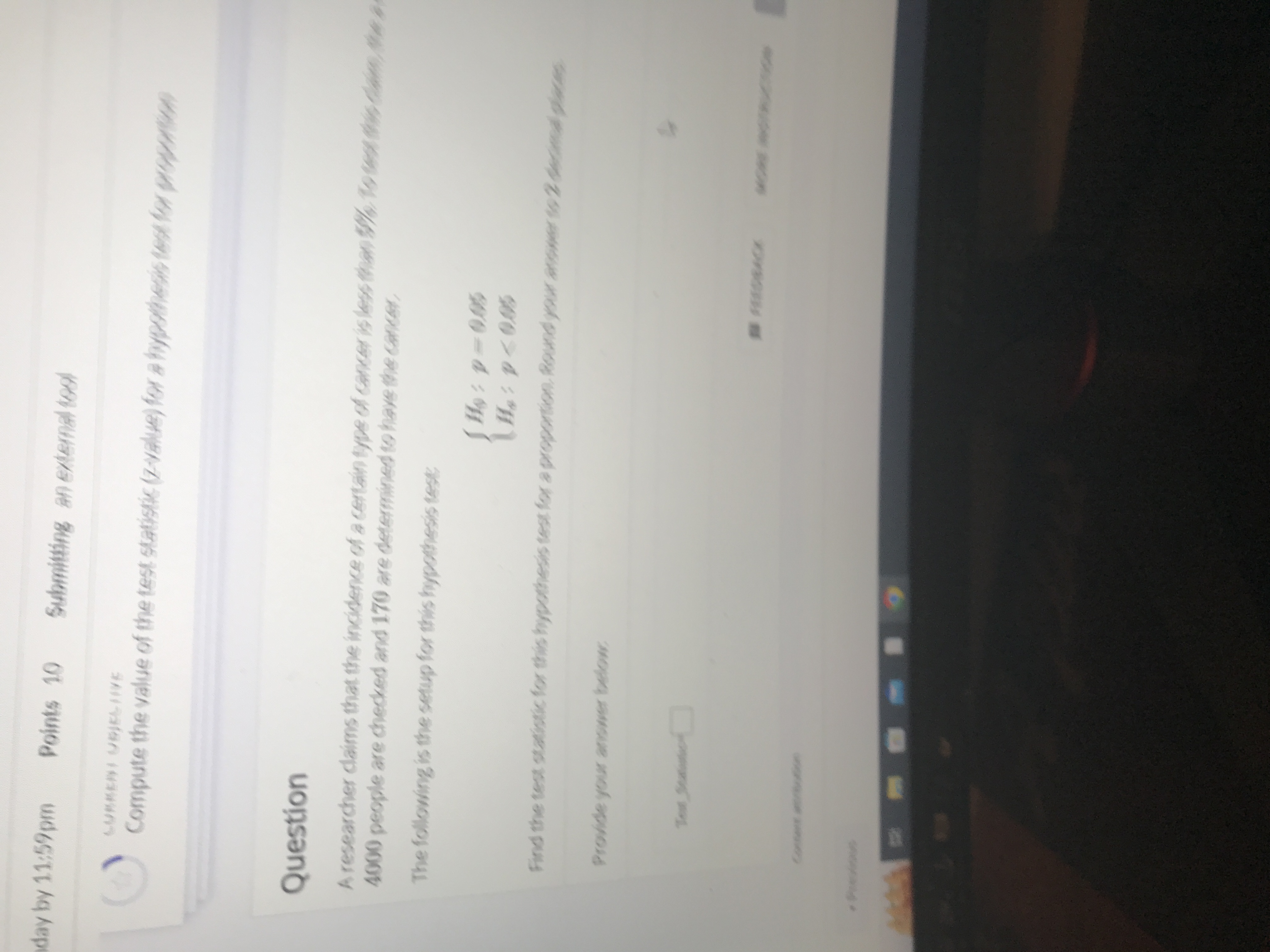 day by 11:59pm Points 10 Submitting an external tool Compute the