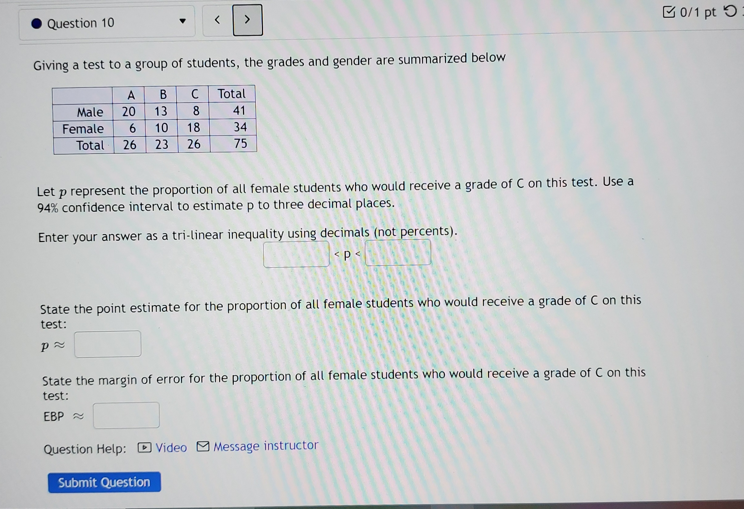Need help with this one. Question 10 [ 0/1 pt Giving a