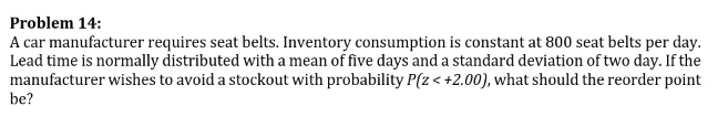 model, what are: a) The economic order quantity? b) The average inventory