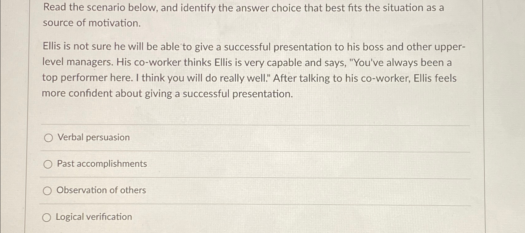  Read the scenario below, and identify the answer choice that best