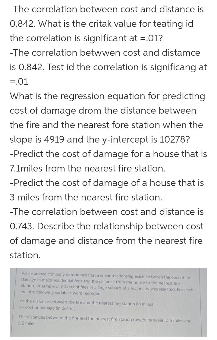 -The correlation between cost and distance is 0.842. What is the