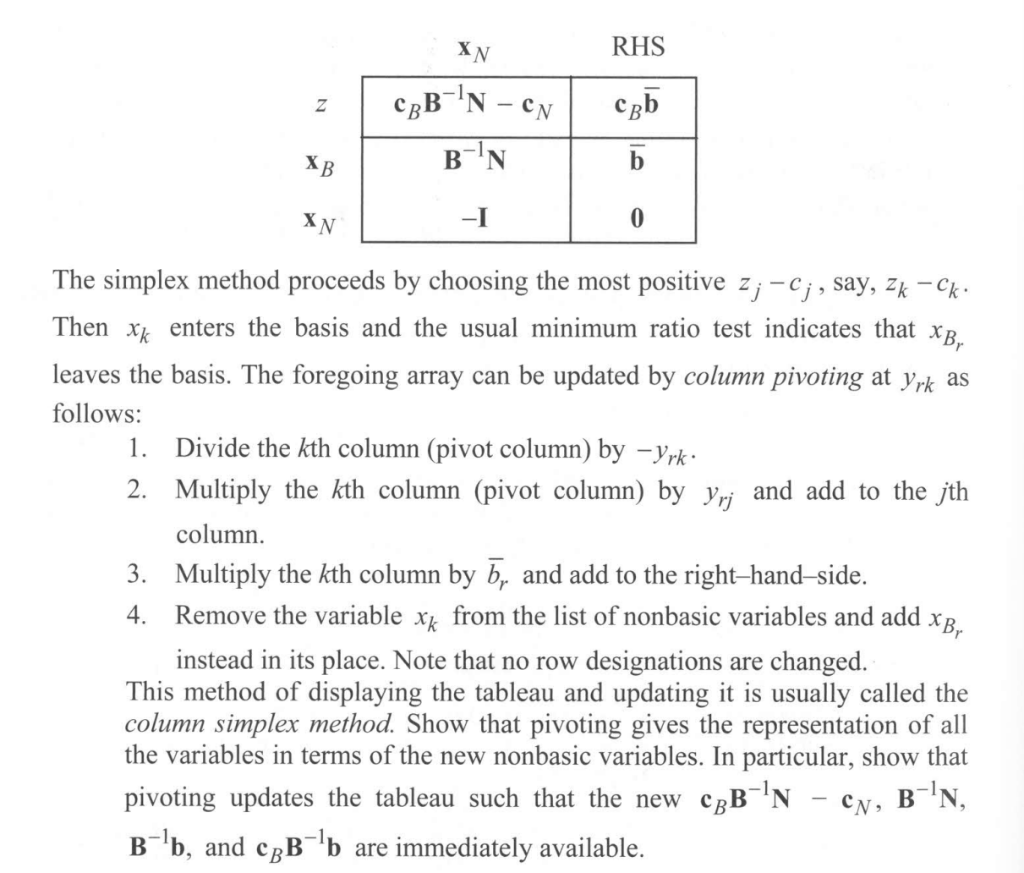 be a basis. After adding the redundant constraints xNxN=0, the following equations