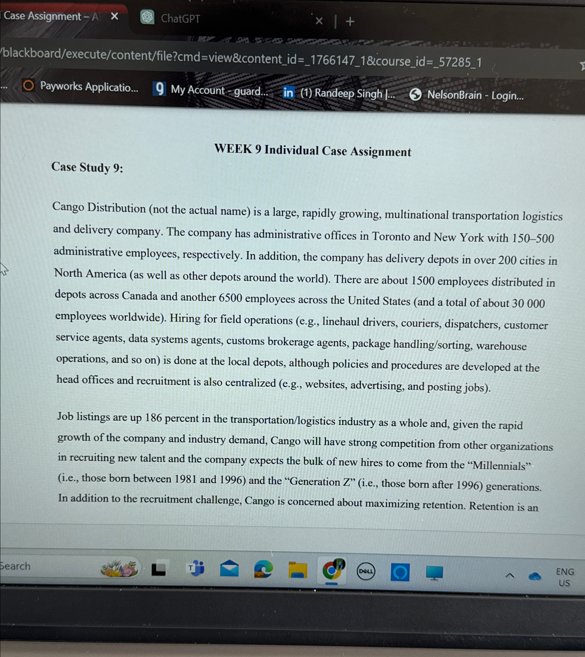  Case Assignment - A ChatGPT blackboard/execute/content/file?cmd=view&content_id=_1766147_1&icourse_id=_57285_1 Payworks Applicatio... My Account -
