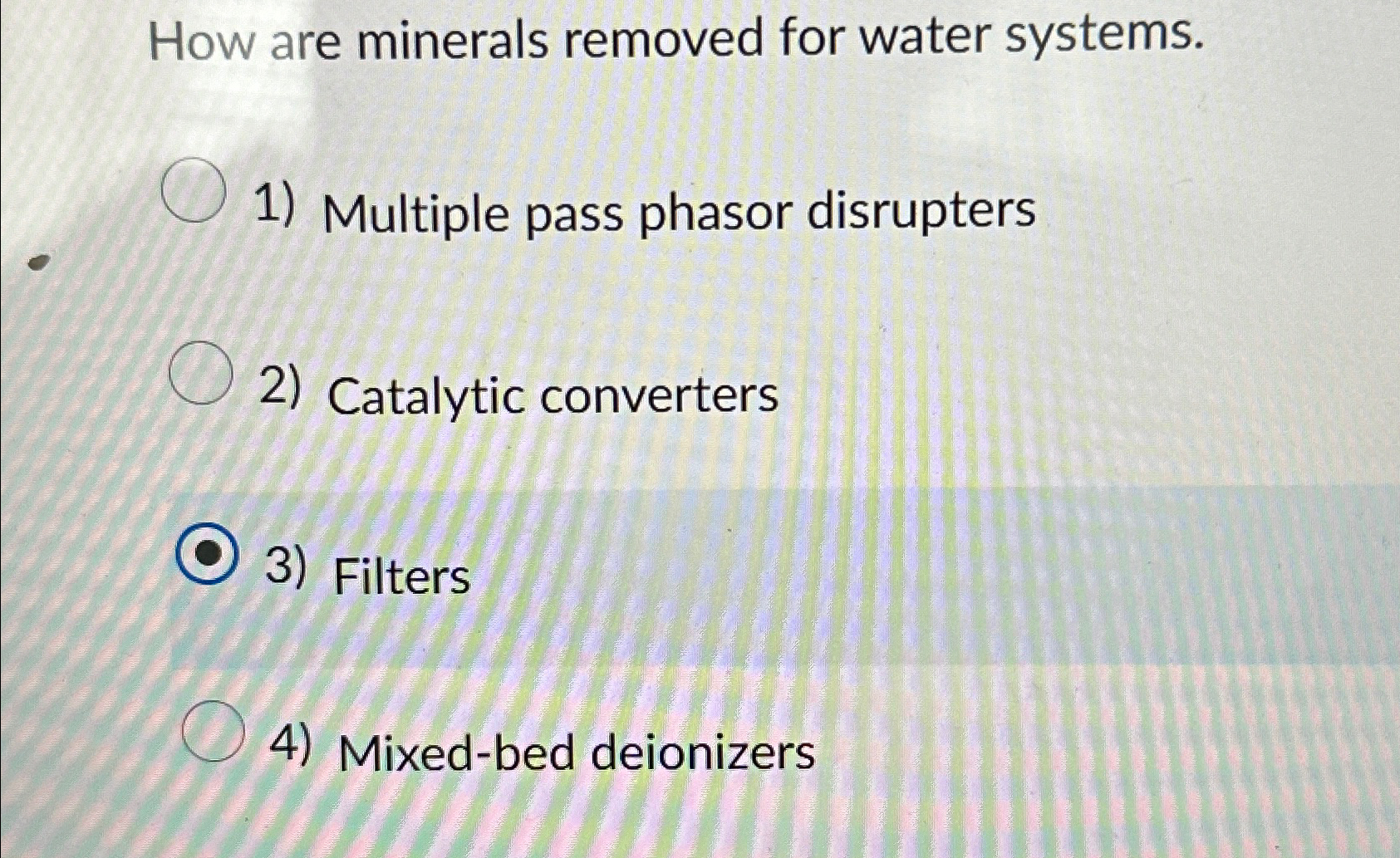  How are minerals removed for water systems. Multiple pass phasor disrupters