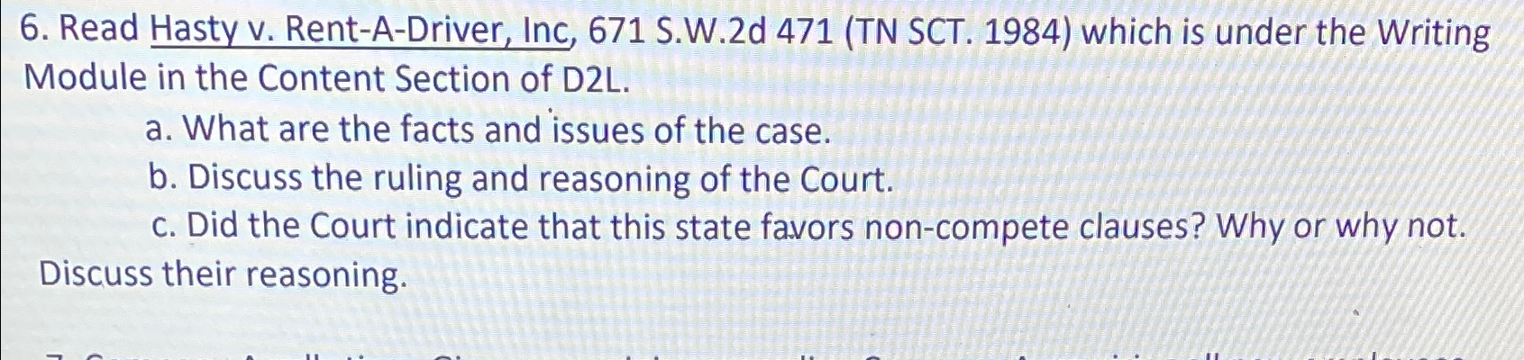  Read Hasty v. Rent-A-Driver, Inc, 671 S.W.2 d 471(TN SCT.1984) which