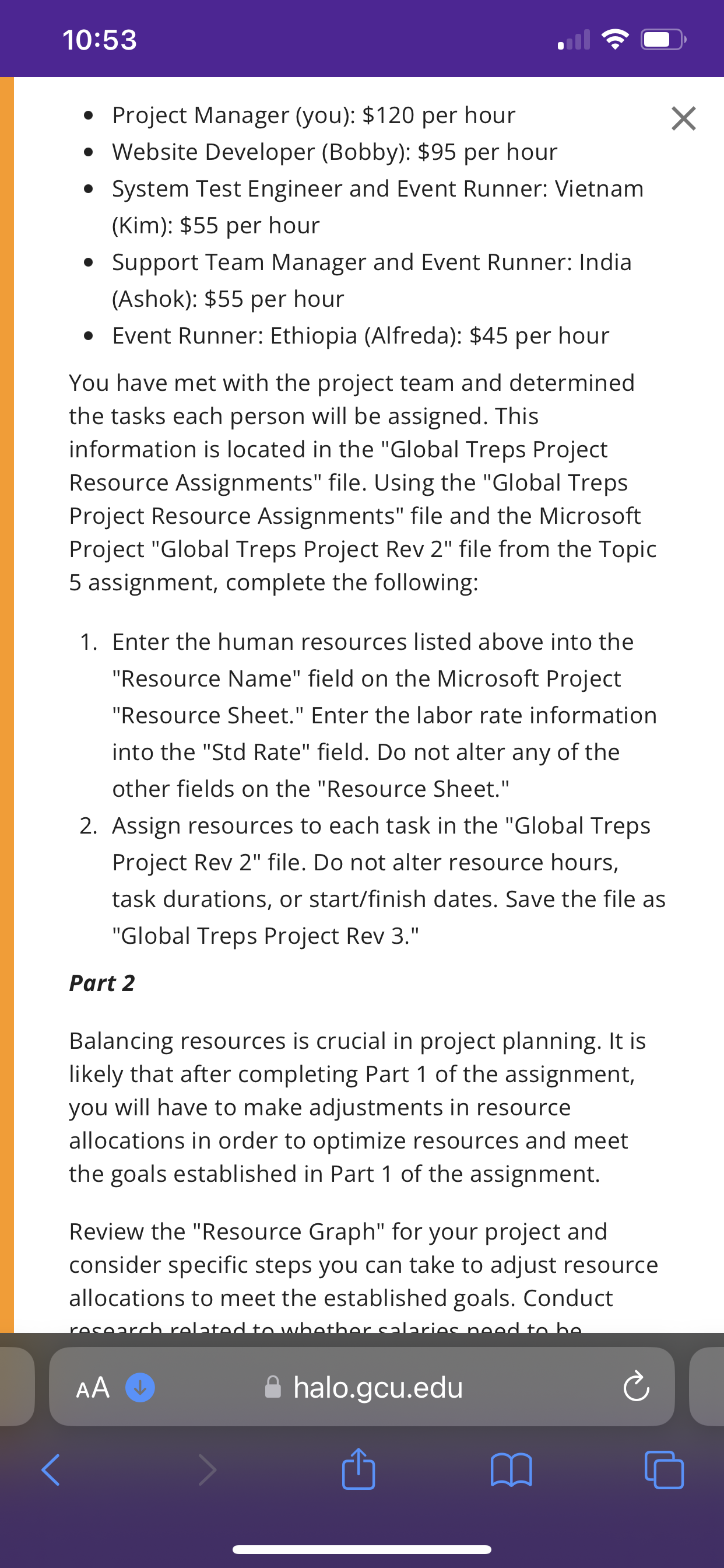  Project Manager (you): $120 per hour Website Developer (Bobby): $95 per