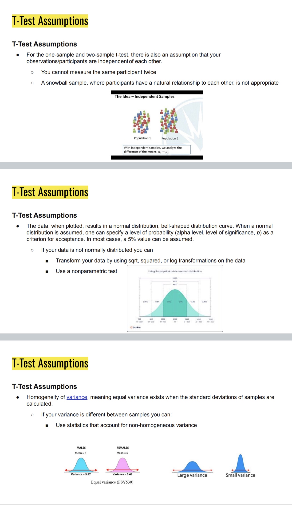 a different type of statistic, called a non- parametric test. There are