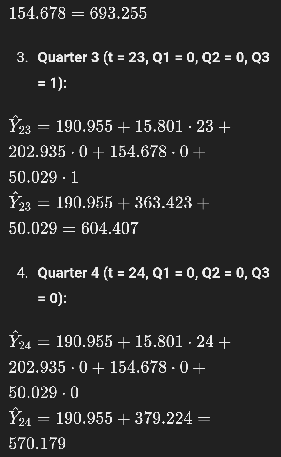 2010 (t =21, 22, 23, 24); = Use the regression equation: Y;