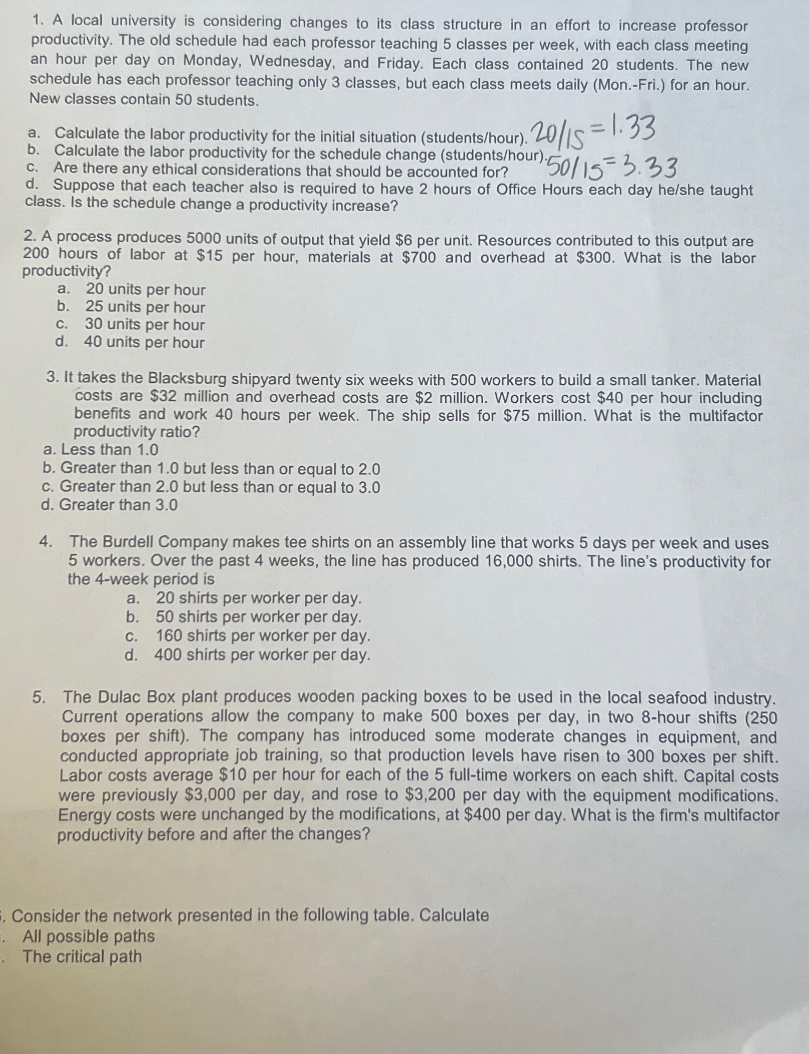  A local university is considering changes to its class structure in