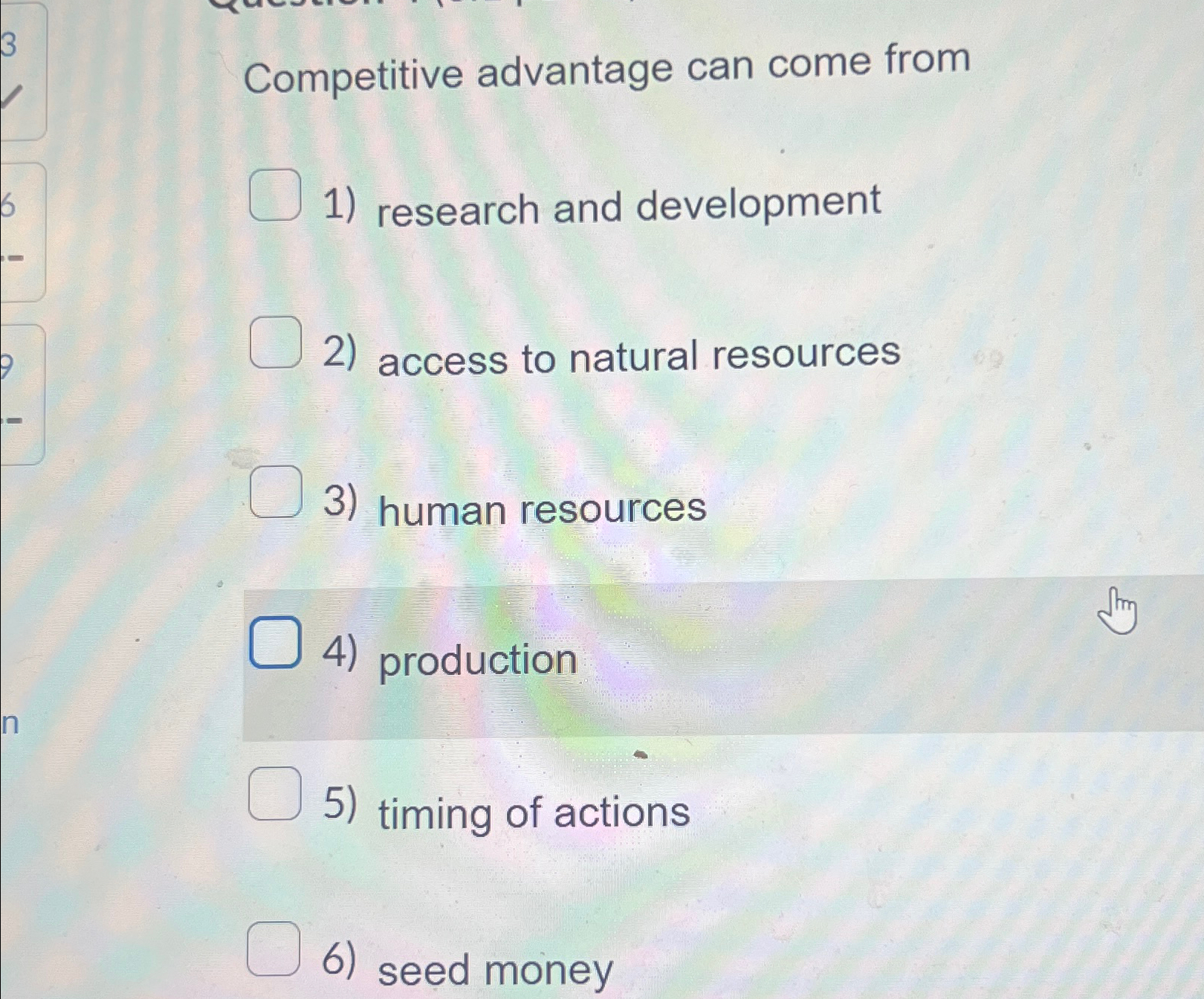  Competitive advantage can come from research and development access to natural