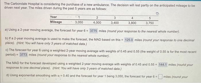 Hello, can you help me with this question please? The Carbondale Hospital