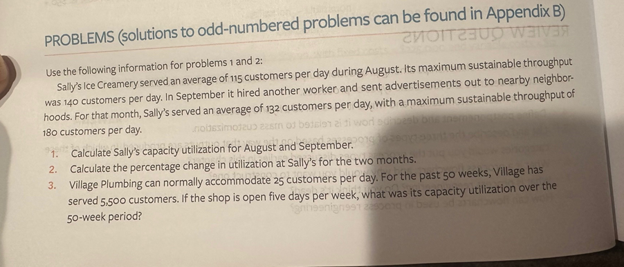  Q1) Calculate Sally's capacity utilization for August and September. Q2) Calculate