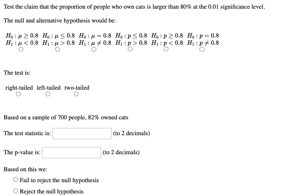 statistic, rounded to 2 decimal places ZYou wish to test the following