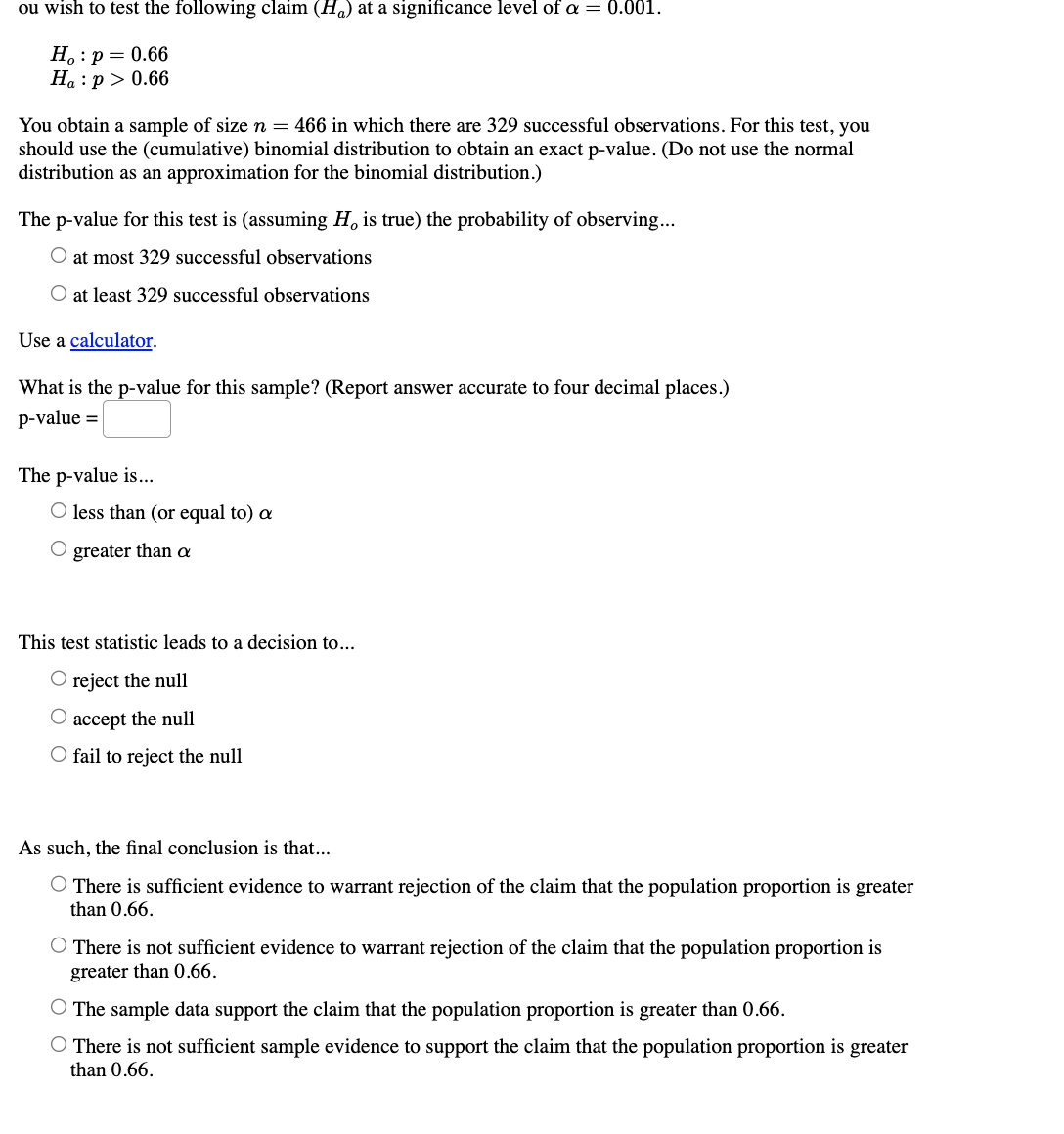 this sample? (Report answer accurate to three decimal places.) test statistic =