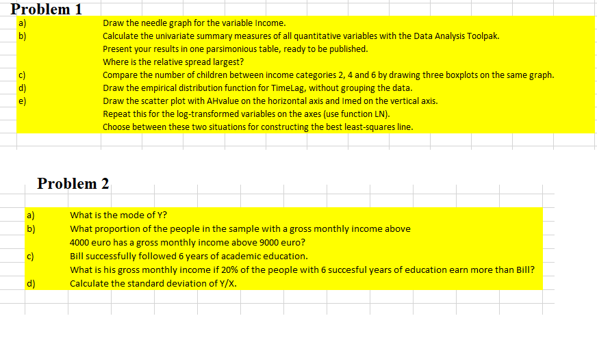 Please solve the excel sheet question on this driveall data is here