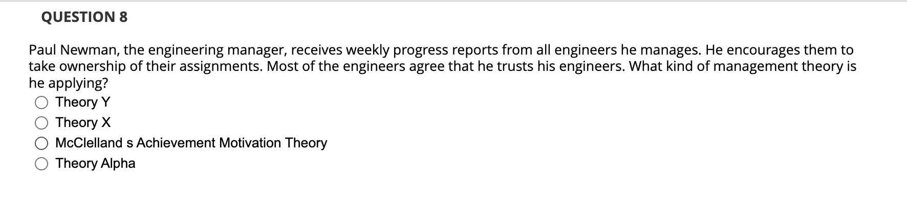 Paul Newman, the engineering manager, receives weekly progress reports from all