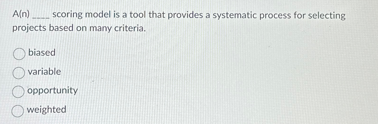  A(n) scoring model is a tool that provides a systematic process
