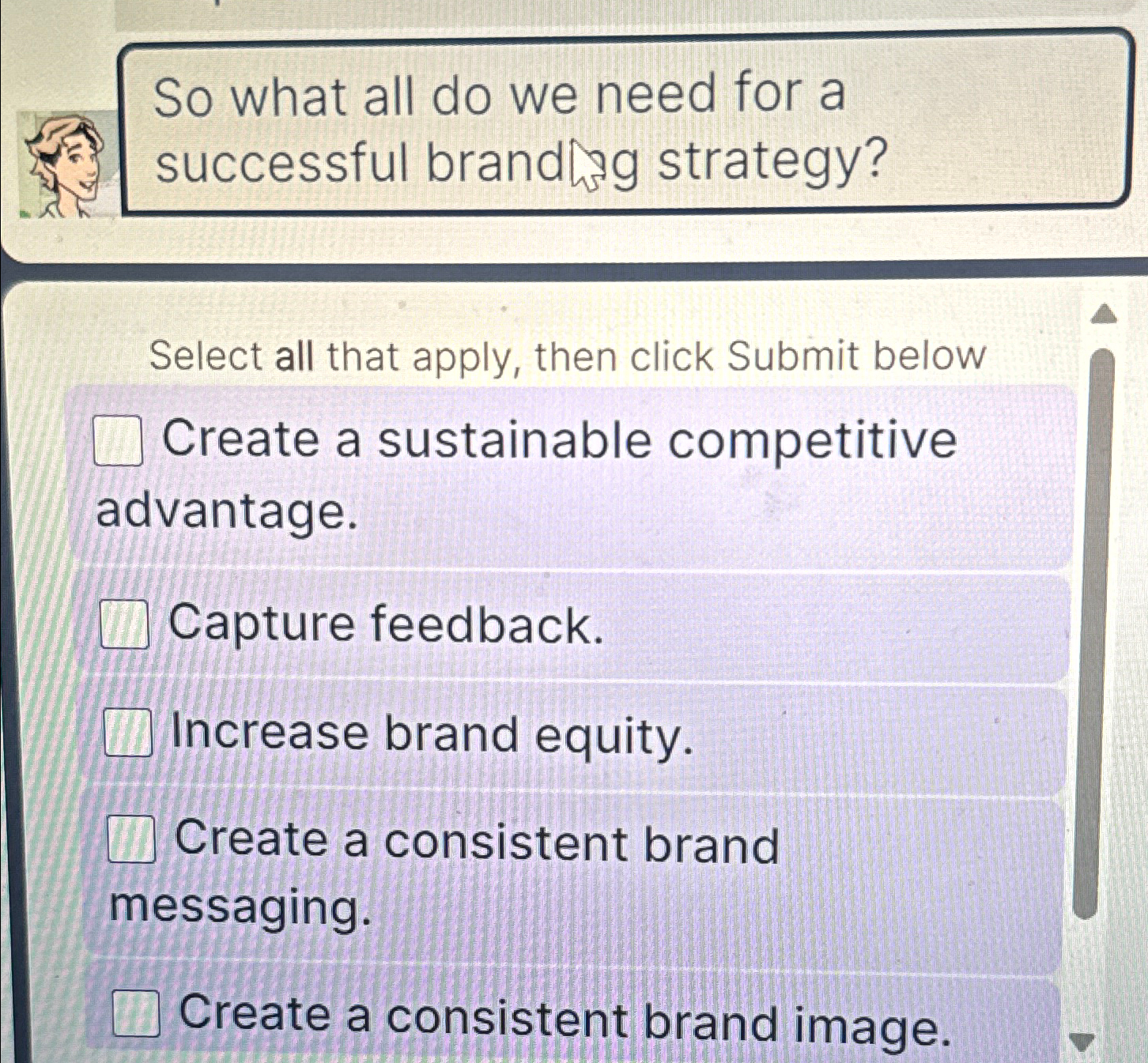 So what all do we need for a successful brandigg strategy?