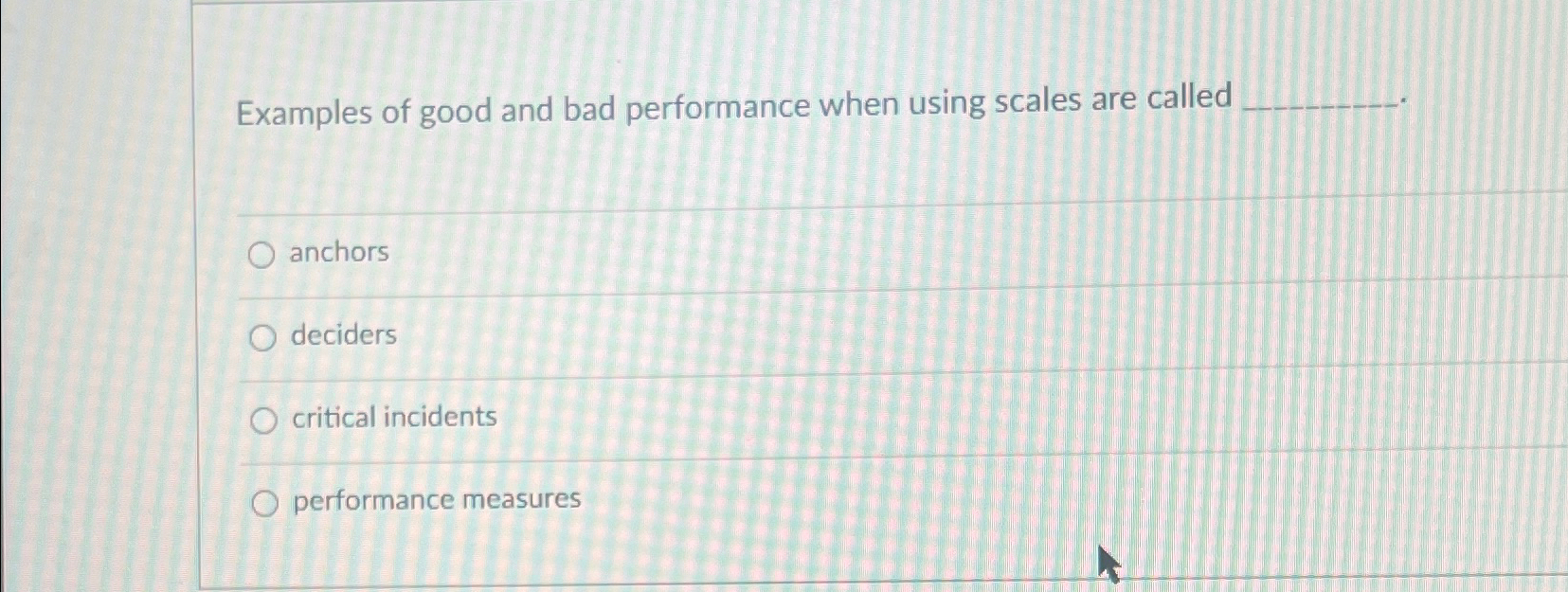  Examples of good and bad performance when using scales are called