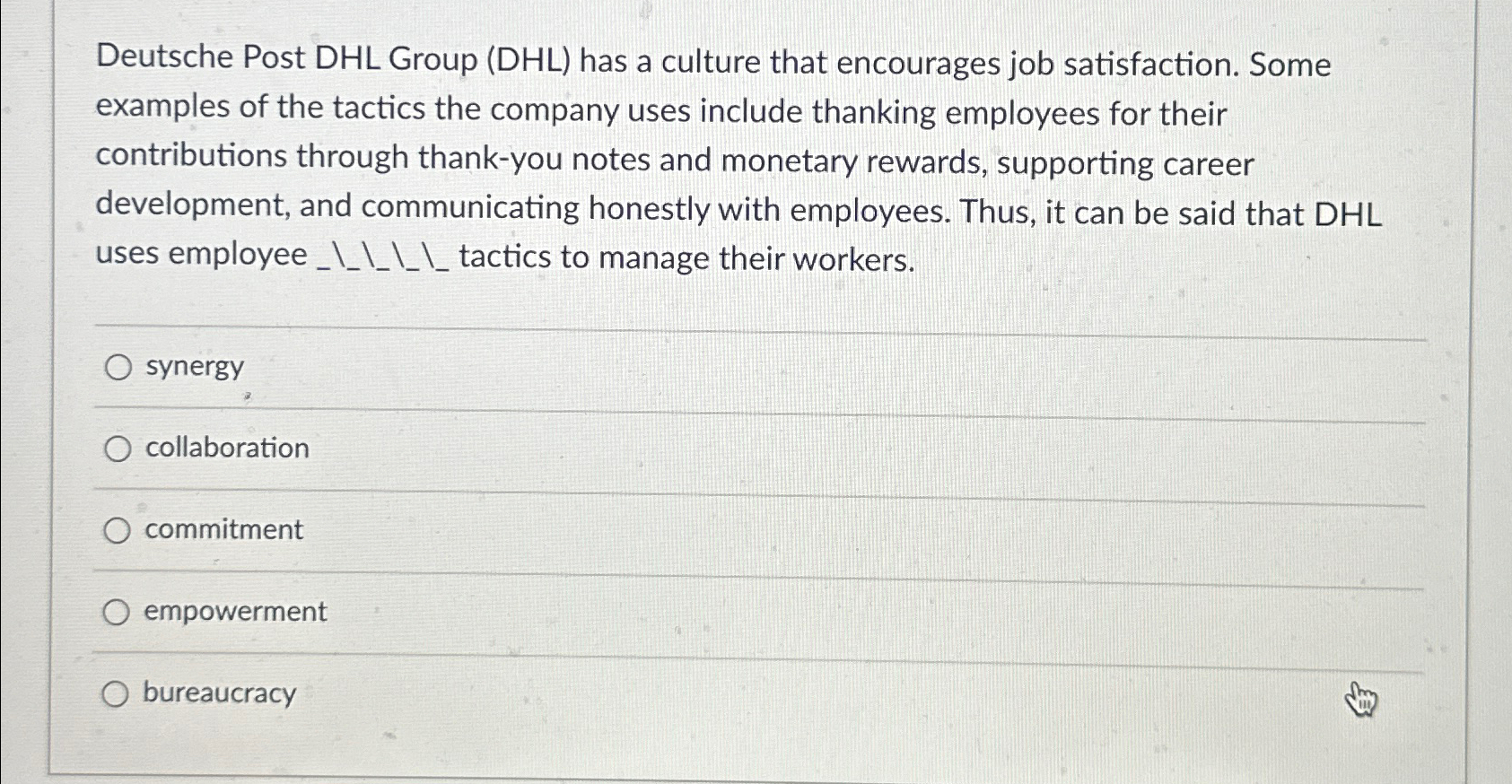  Deutsche Post DHL Group (DHL) has a culture that encourages job