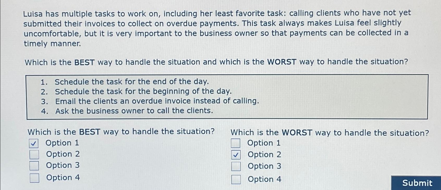  Luisa has multiple tasks to work on, including her least favorite