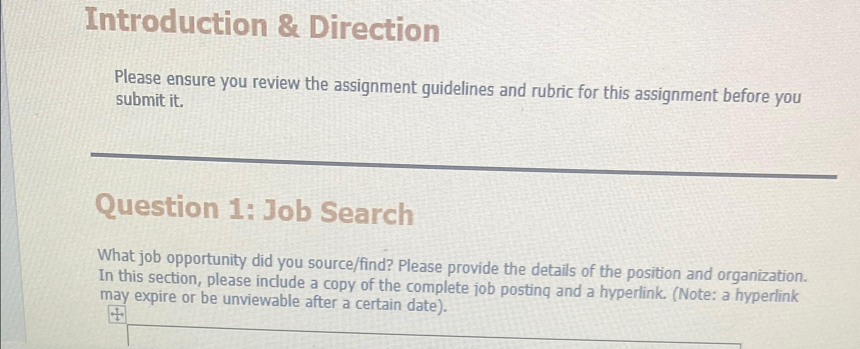  Introduction & Direction Please ensure you review the assignment guidelines and