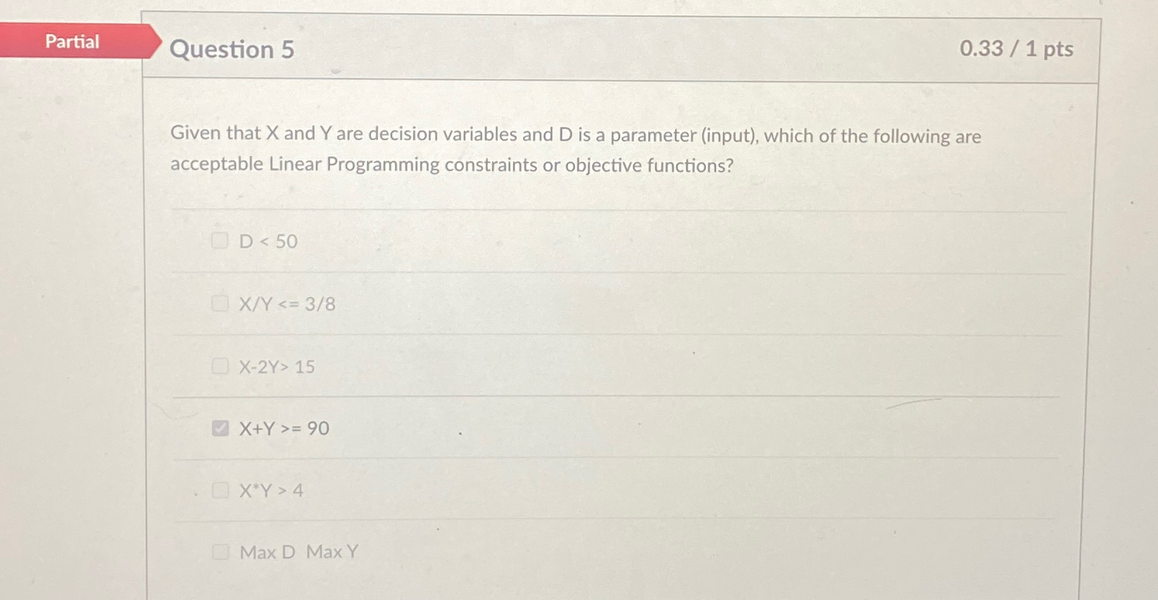  Given that x and Y are decision variables and D is