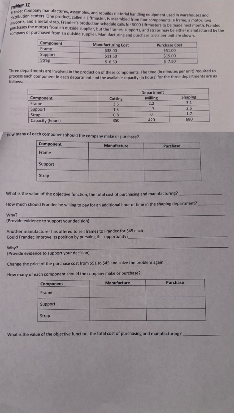  With the following information. Answer the questions below. 