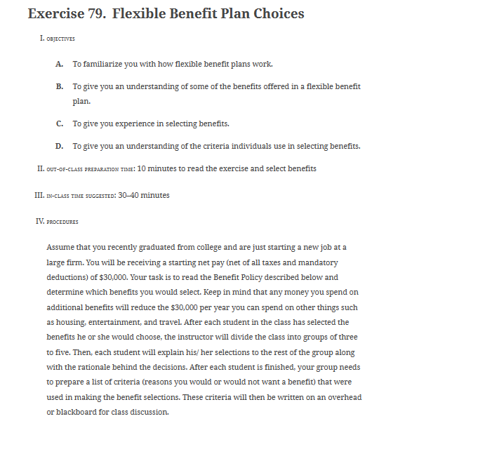  Exercise 79. Flexible Benefit Plan Choices I. OBjectives A. To familiarize