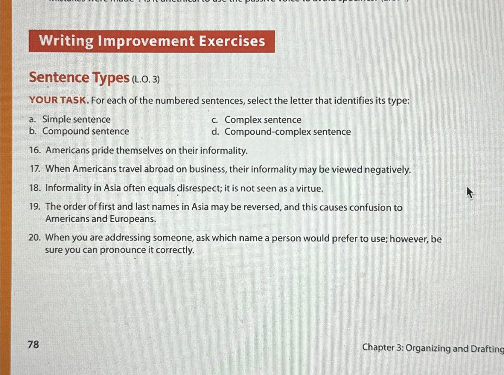  Writing Improvement Exercises Sentence Types (L.O.3) YOUR TASK. For each of
