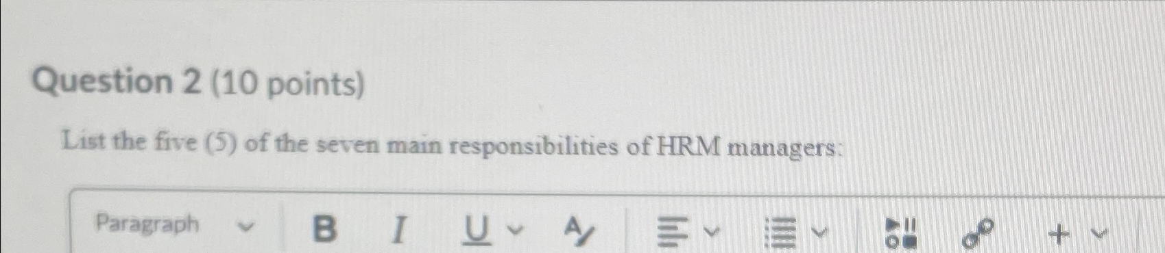  Question 2(10 points) List the five (5) of the seven main
