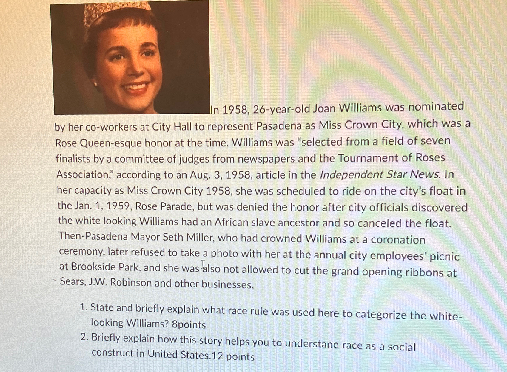  In 1958,26-year-old Joan Williams was nominated by her co-workers at City