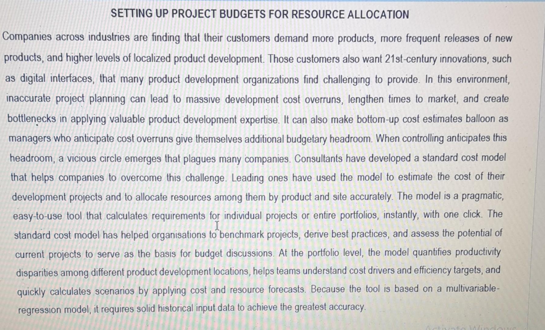  SETTING UP PROJECT BUDGETS FOR RESOURCE ALLOCATION Companies across industries are