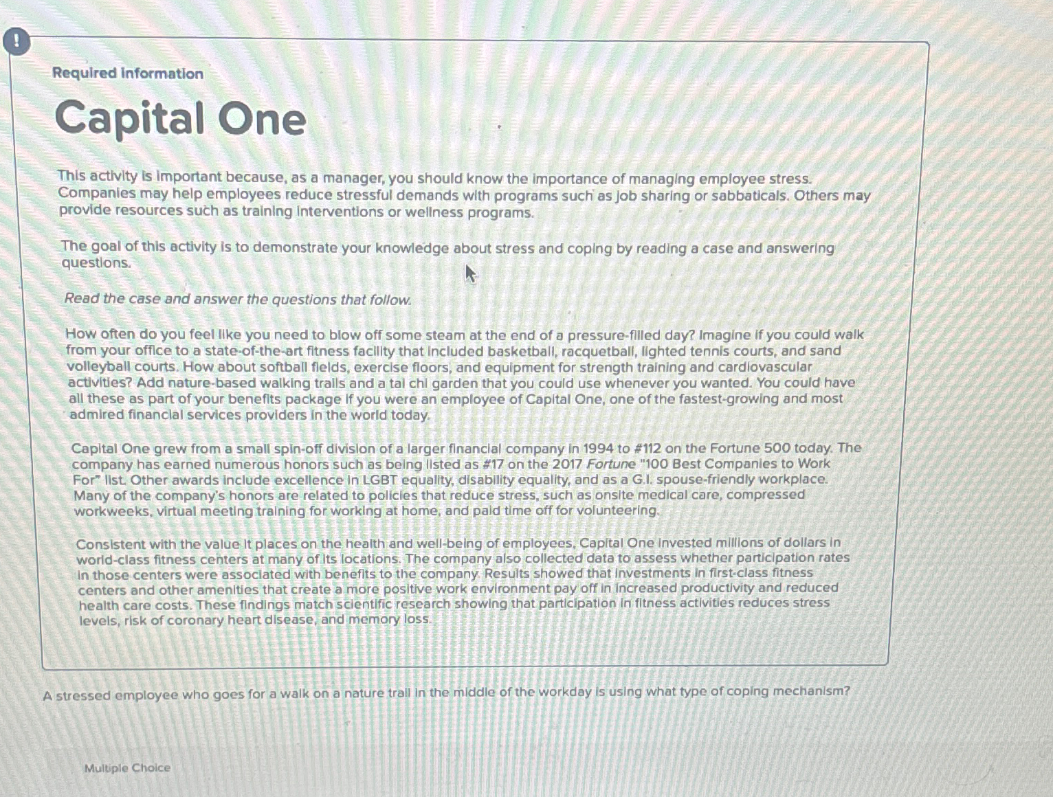  ! Required information Capital One This activity is important because, as