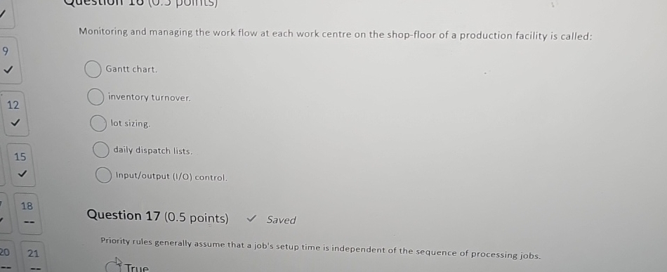 Monitoring and managing the work flow at each work centre on