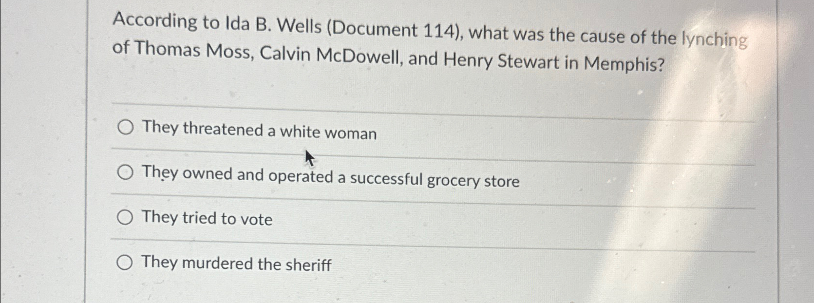  According to Ida B. Wells (Document 114), what was the cause