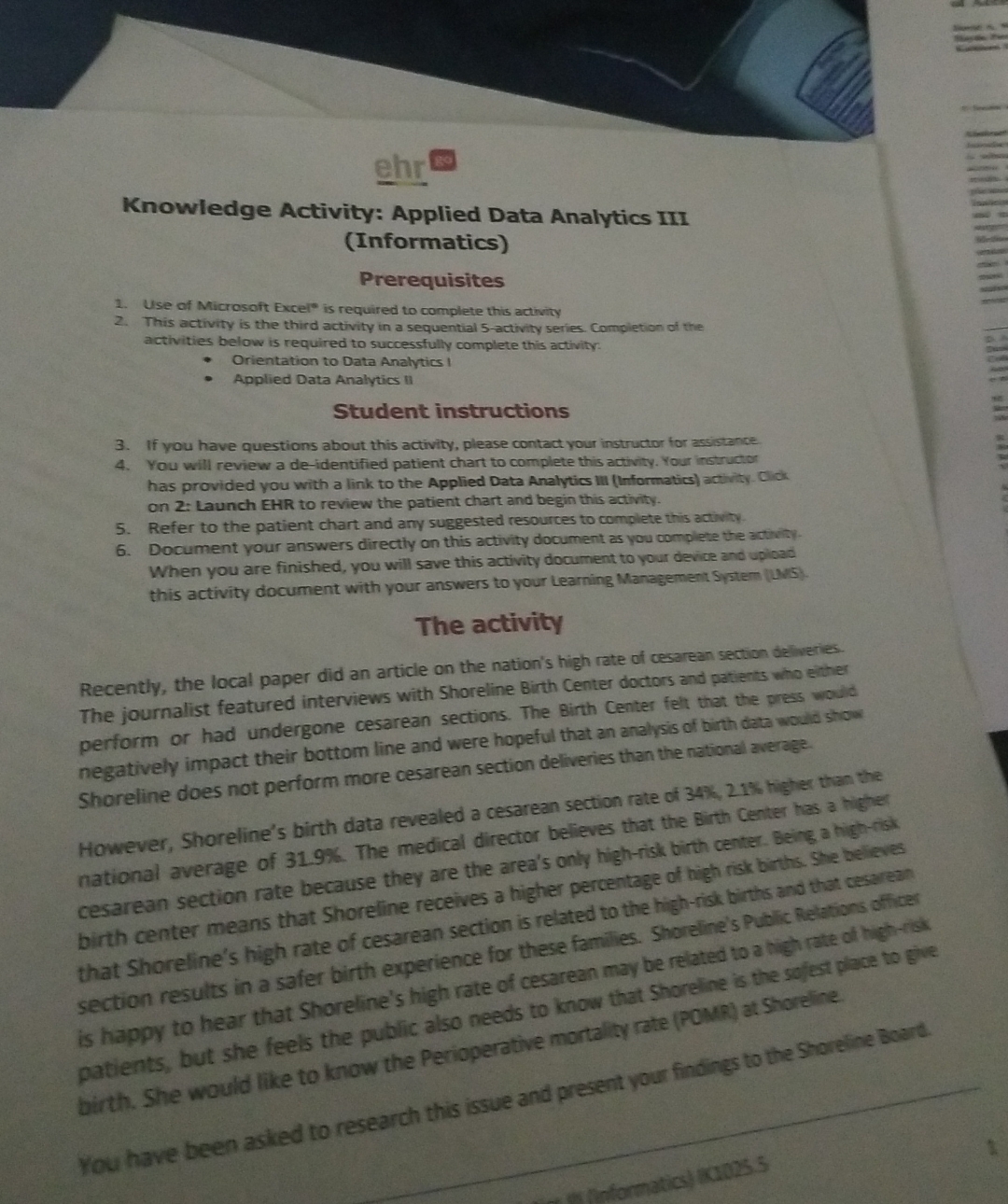  ehr Knowledge Activity: Applied Data Analytics III (Informatics) Prerequisites Use of