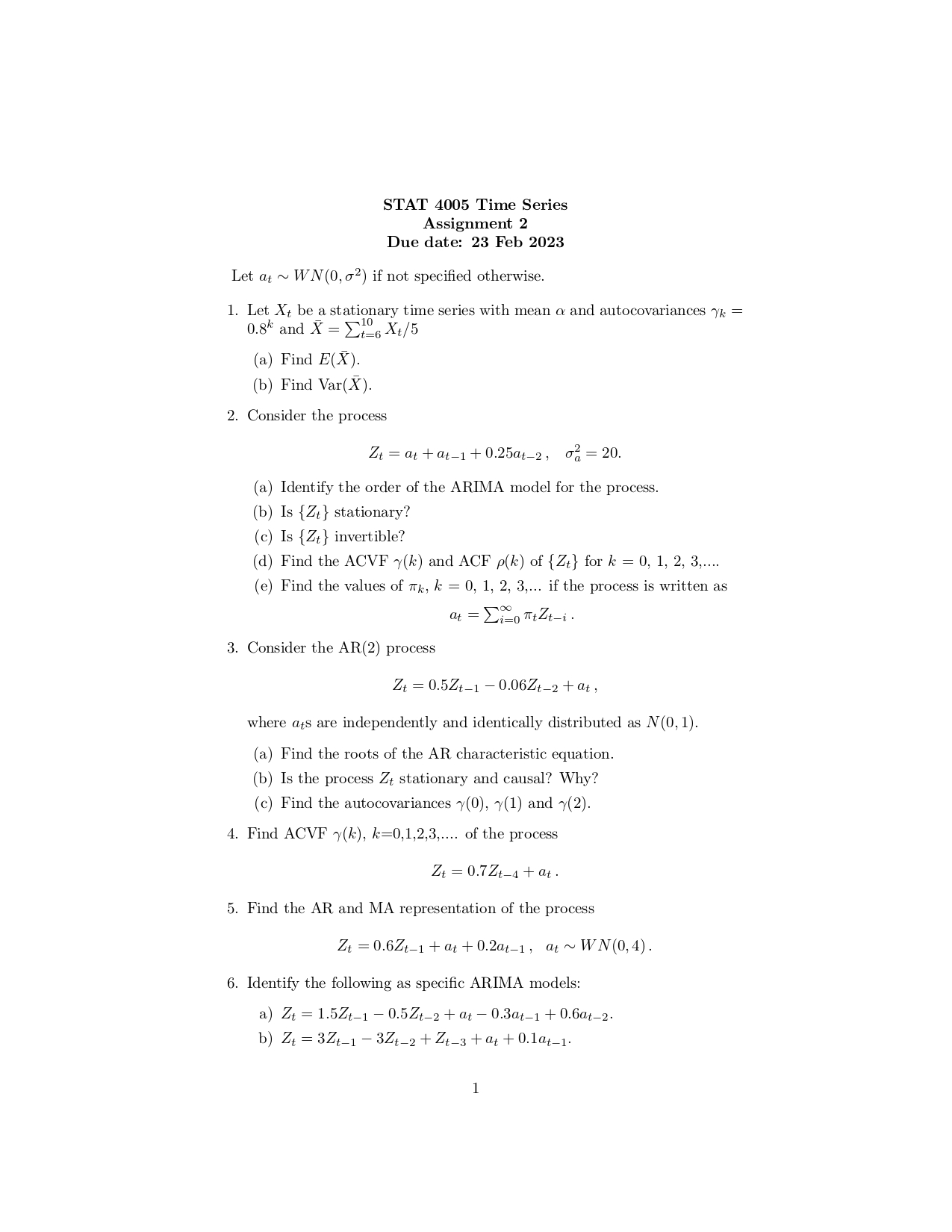  STAT 4005 Time Series Assignment 2 Due date: 23 Feb 2023