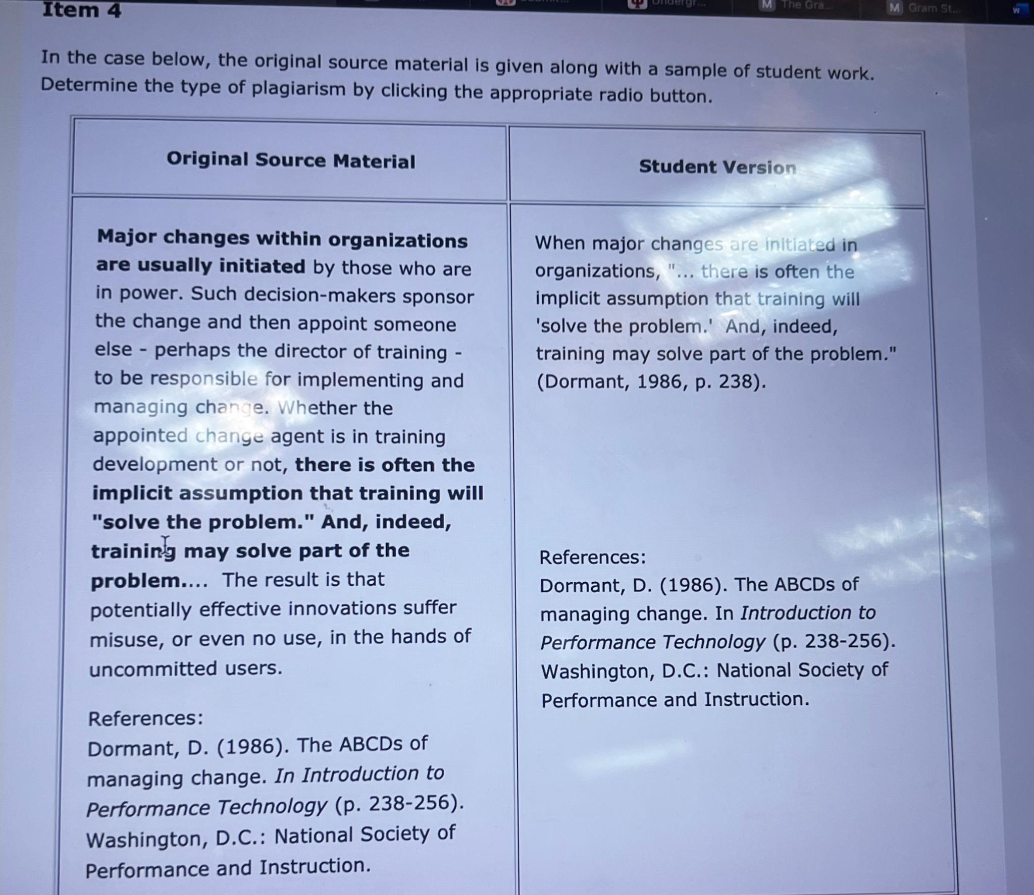  In the case below, the original source material is given along