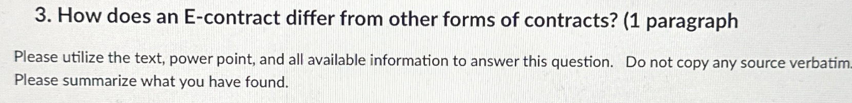  How does an E-contract differ from other forms of contracts? 