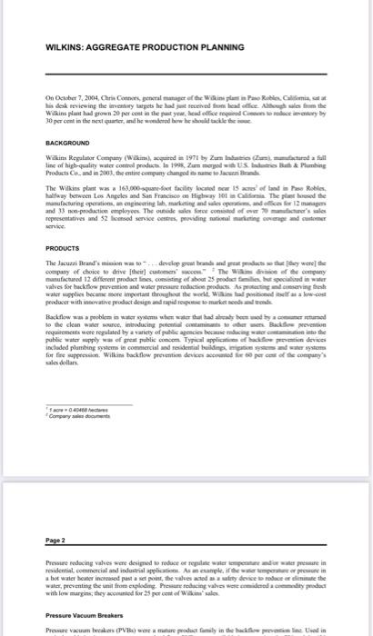  Please study this case study(WILKINS AGGREGTE PRODUCTION PLANNING)and answer the following